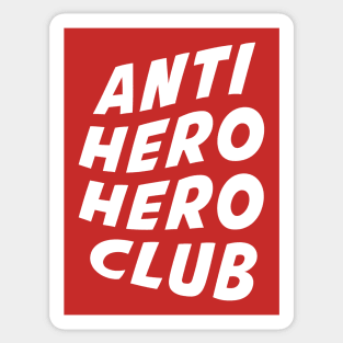 Anti Hero Hero Club Sticker